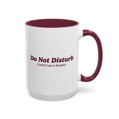 Do Not Disturb Mug - Burgundy