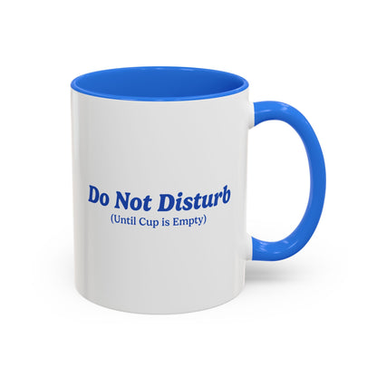 Do Not Disturb Mug - Blue