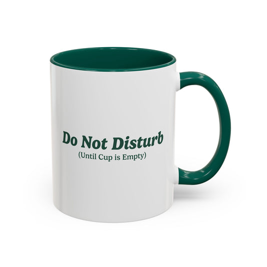 Do Not Disturb Mug - Green