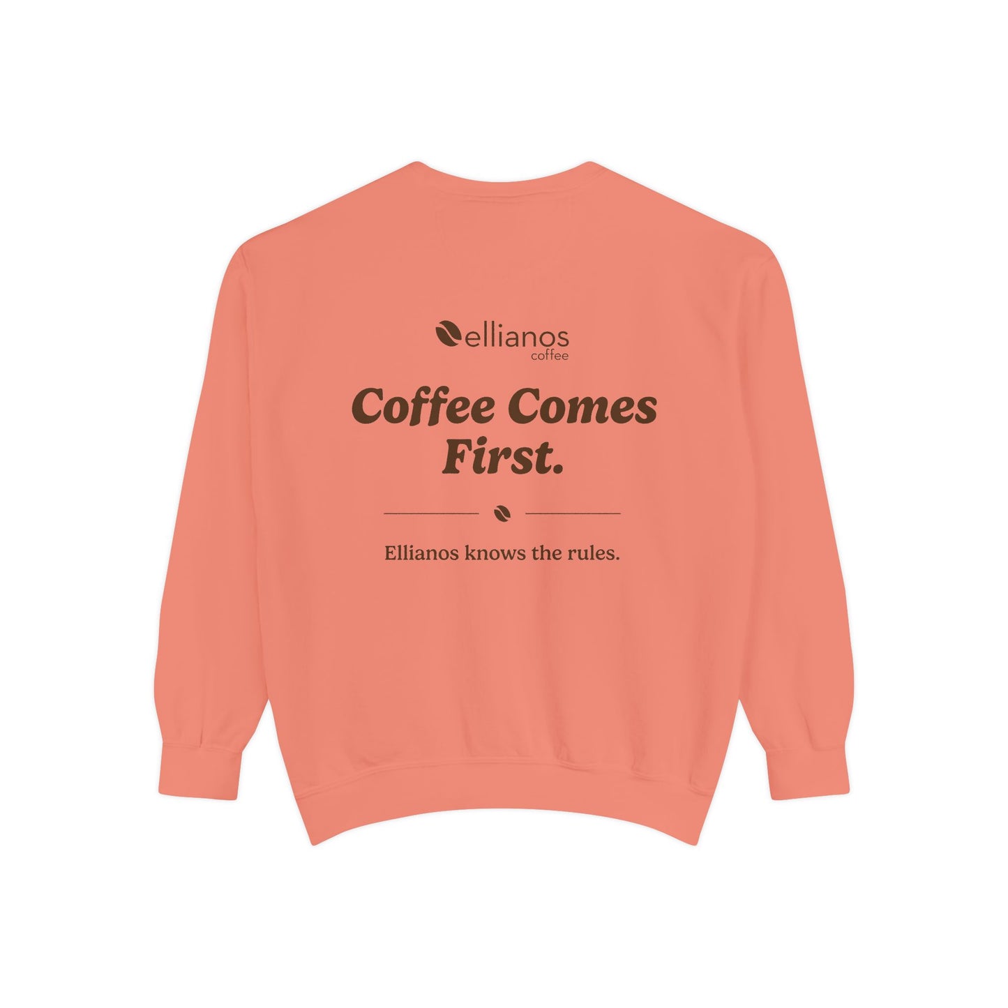 Coffee Comes First Crewneck