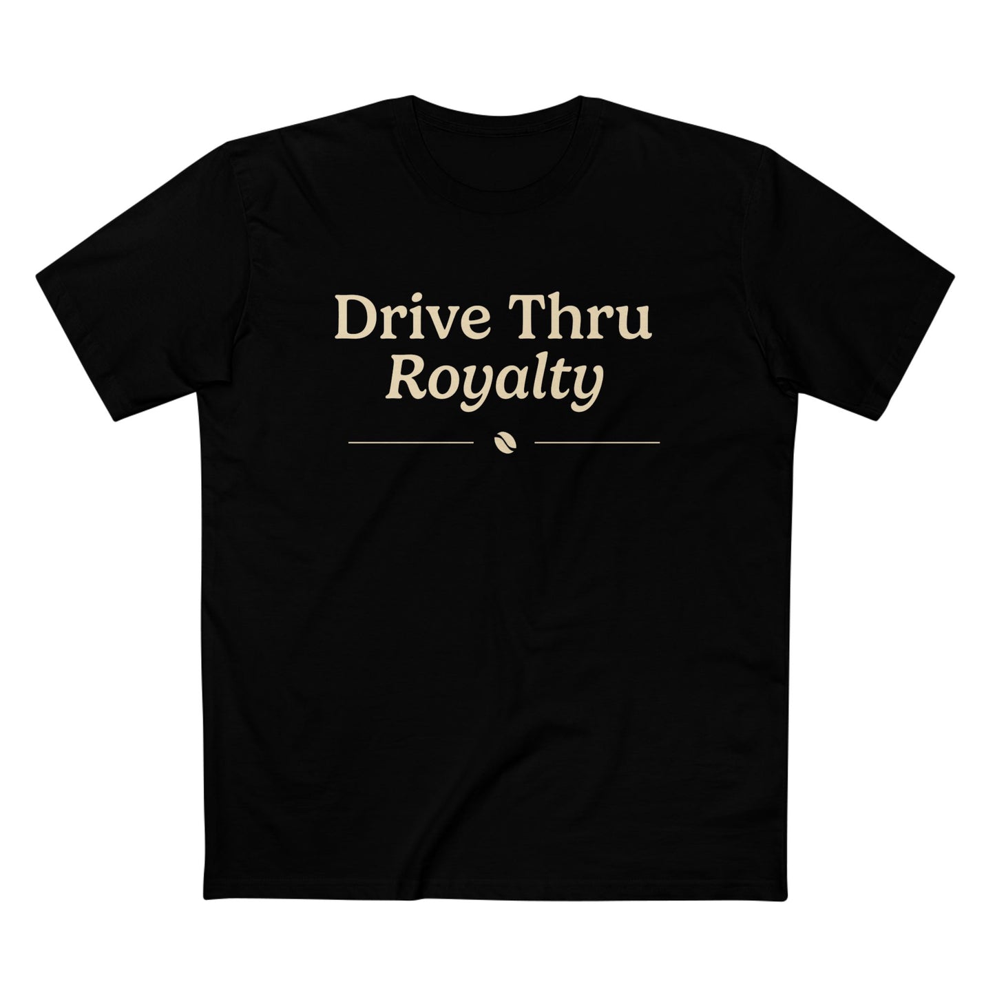Drive Thru Royalty T-Shirt