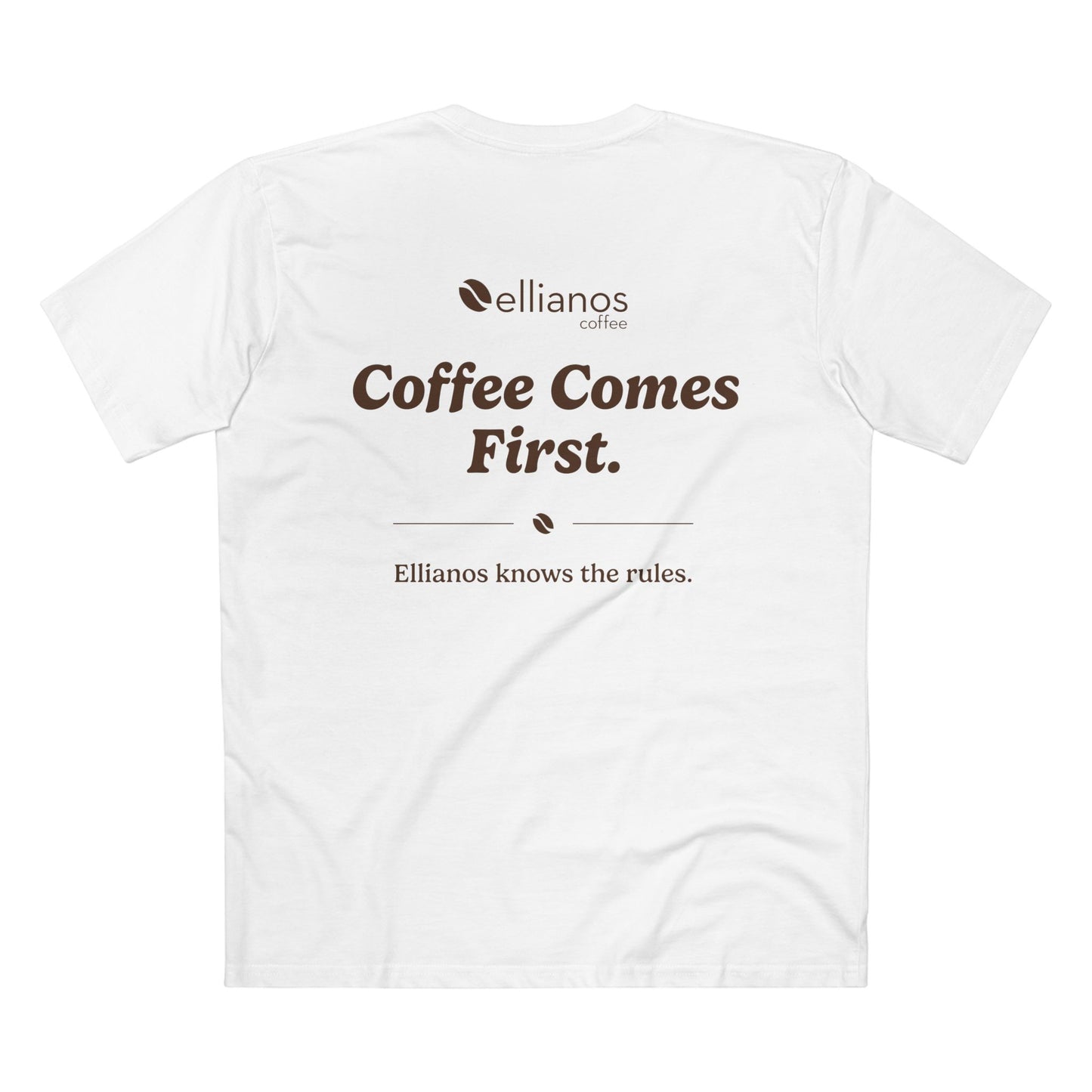 Coffee Comes First T-Shirt