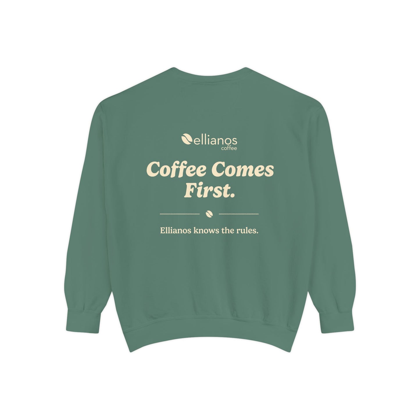 Coffee Comes First Crewneck