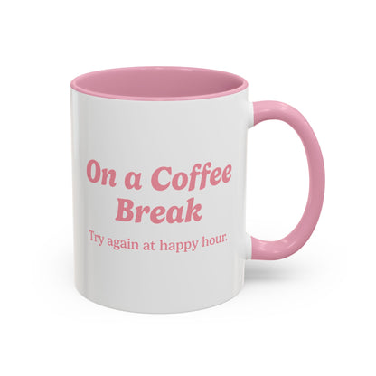 On a Coffee Break Mug - Pink