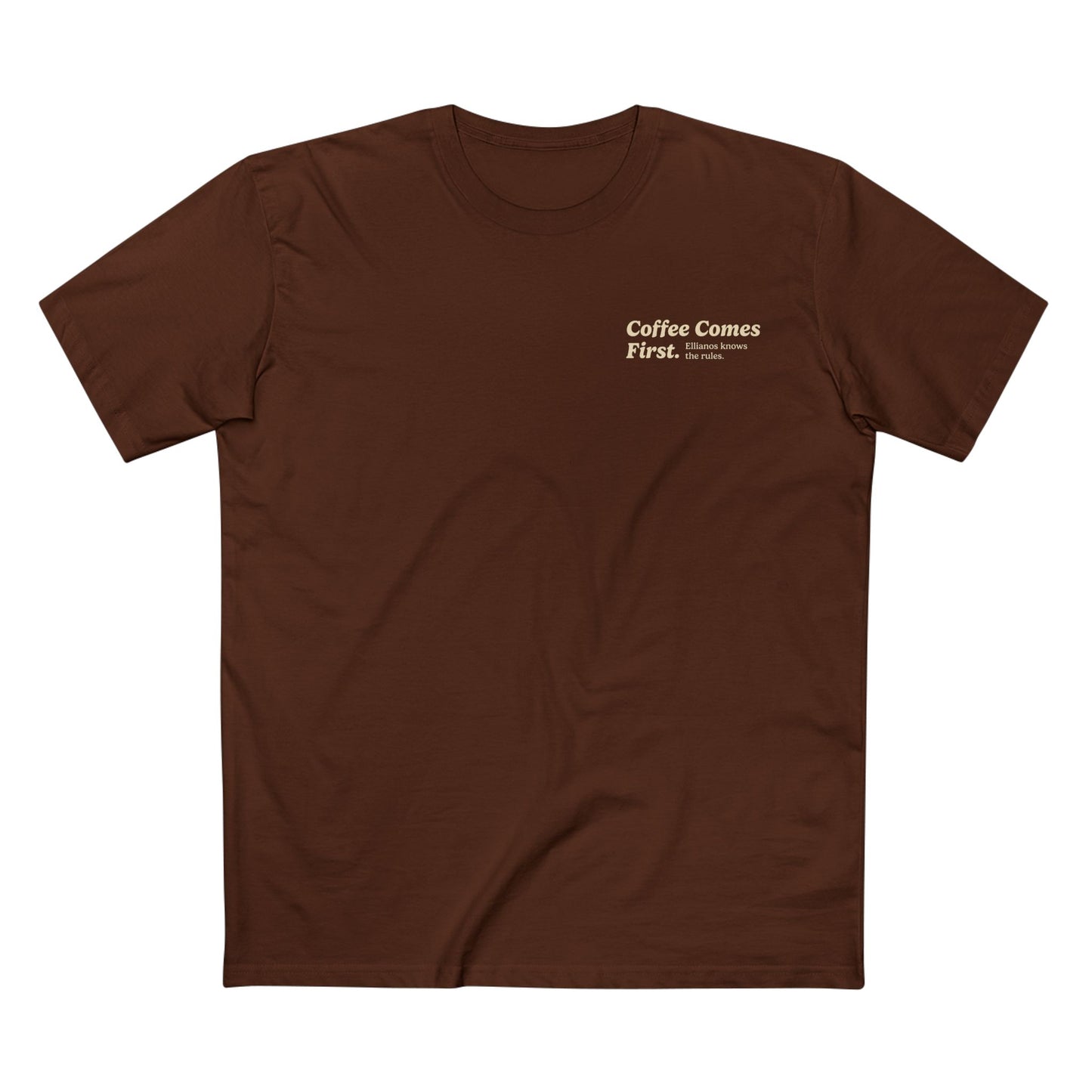 Coffee Comes First T-Shirt