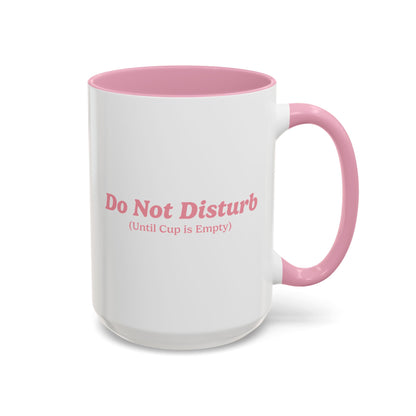 Do Not Disturb Mug - Pink