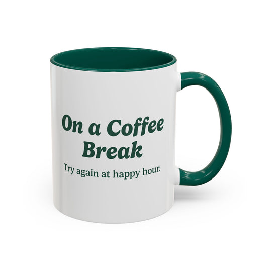 On a Coffee Break Mug - Green