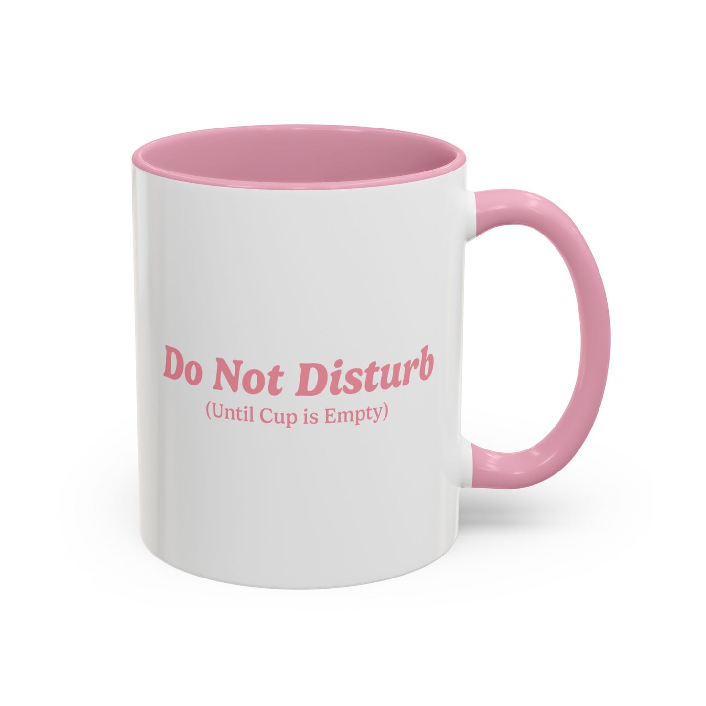 Do Not Disturb Mug - Pink