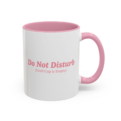 Do Not Disturb Mug - Pink