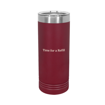 Time for a Refill Tumbler